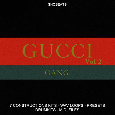 Gucci Gang Vol 2 